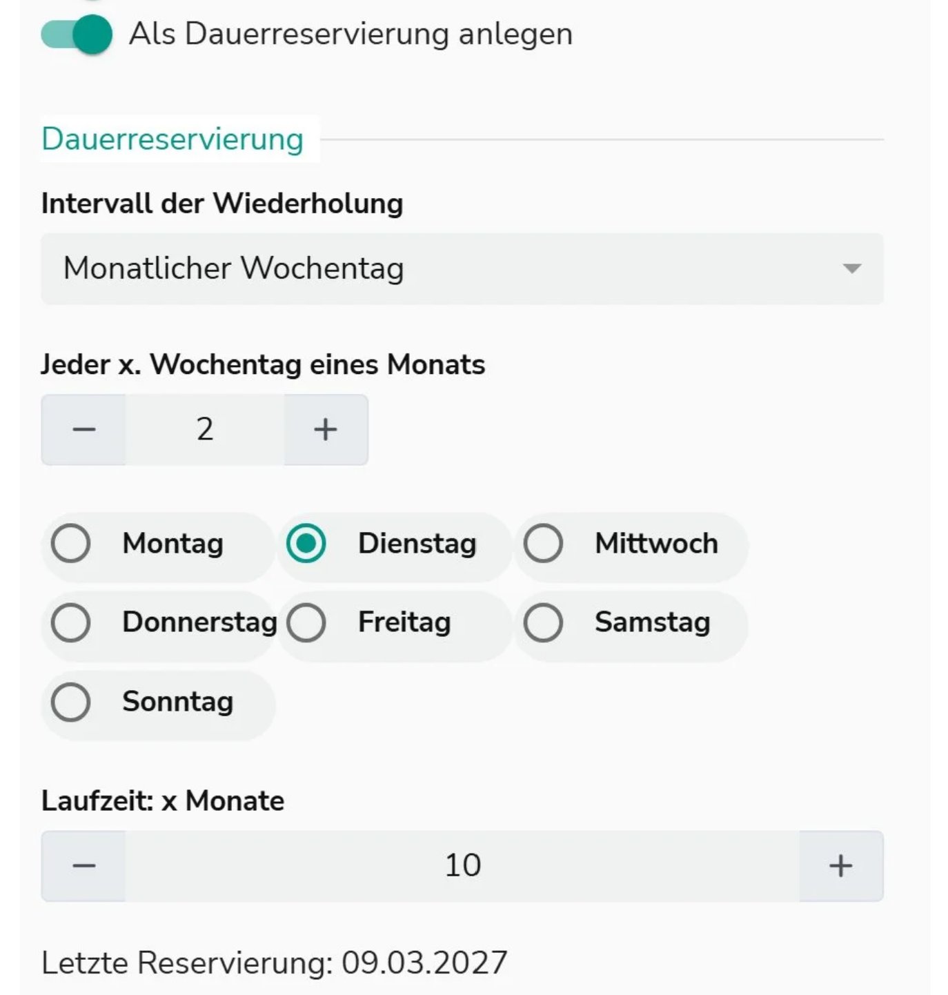 Dauerreservierung – Intervall, Wochentag und Laufzeit