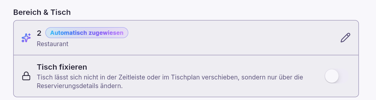 Reservierungsbuch App – Automatisch zugewiesener Tisch und die Option „Tisch fixieren“