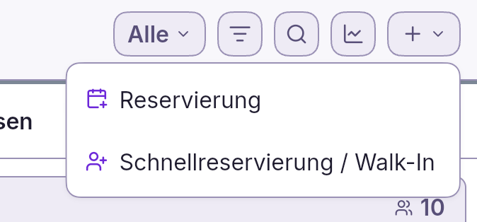 Reservierungsbuch App – Über das Plus legst du eine Reservierung oder einen Walk-In an